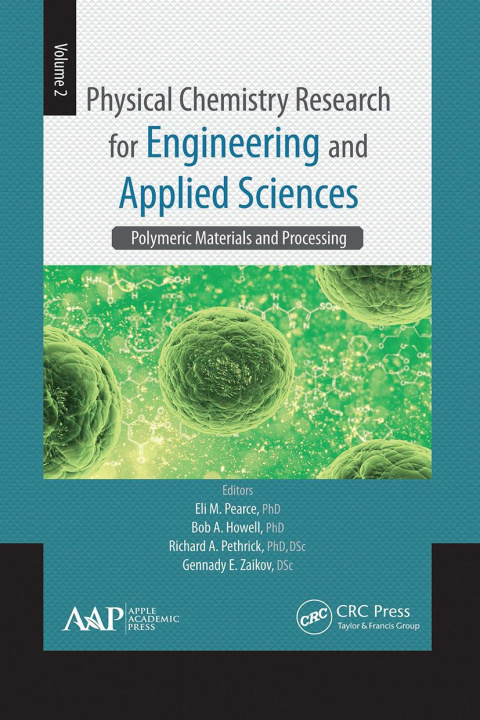 Knjiga Physical Chemistry Research for Engineering and Applied Sciences, Volume Two Eli M. Pearce