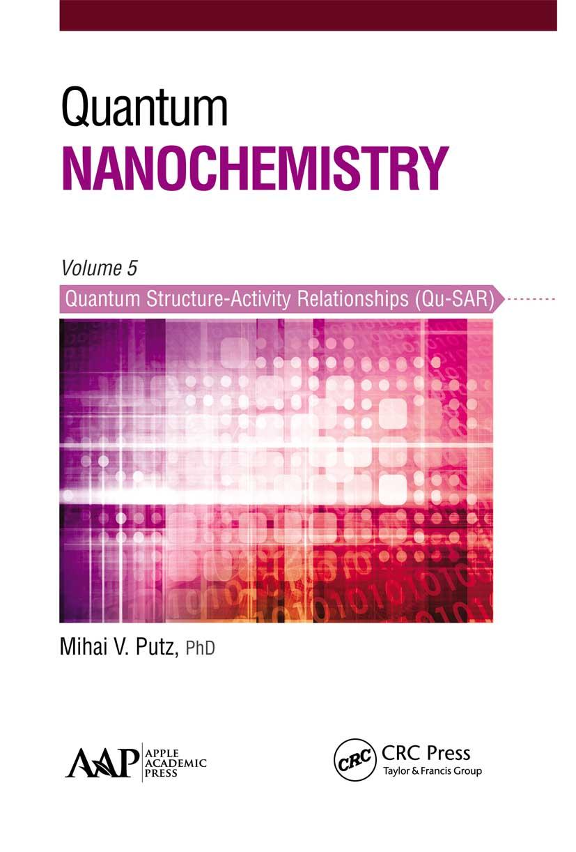 Knjiga Quantum Nanochemistry, Volume Five Mihai V. Putz
