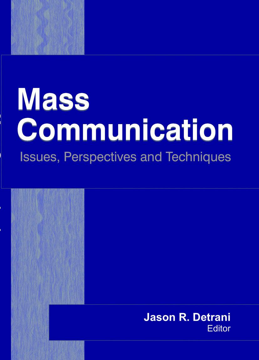Book Mass Communication Jason R. Detrani
