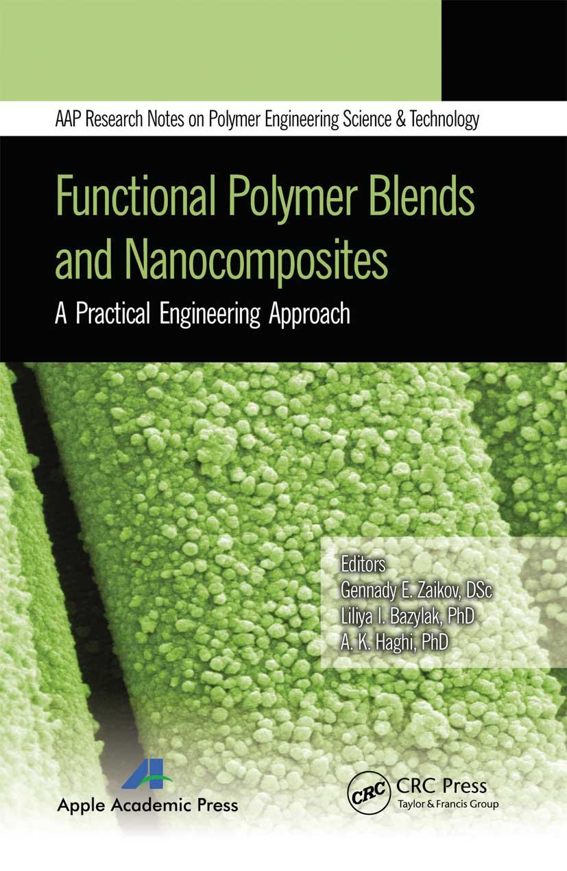 Kniha Functional Polymer Blends and Nanocomposites Gennady E. Zaikov