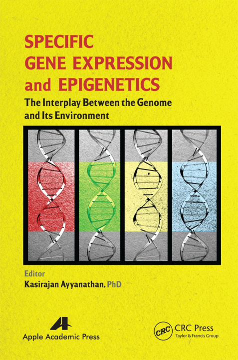 Knjiga Specific Gene Expression and Epigenetics Kasirajan Ayyanathan