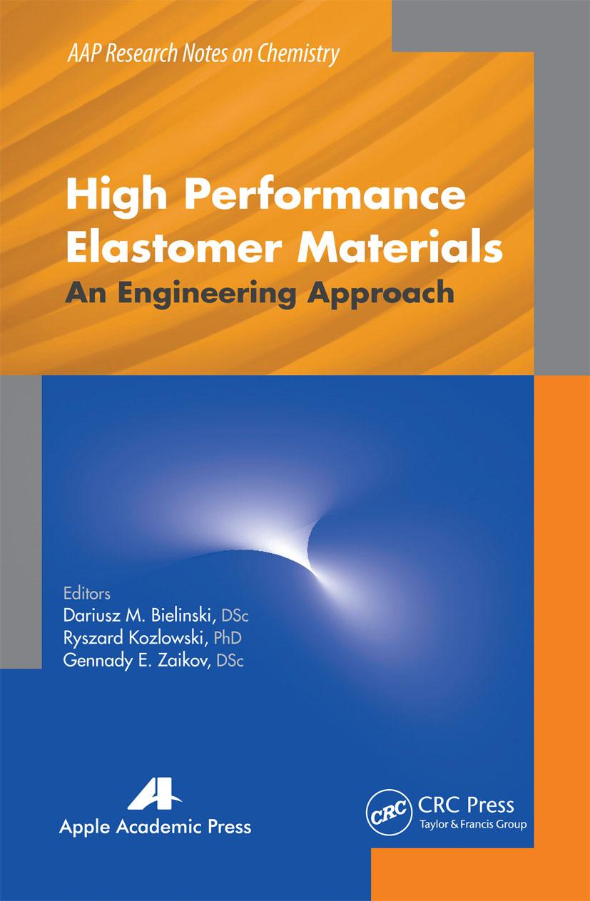 Knjiga High Performance Elastomer Materials Dariusz M. Bielinski