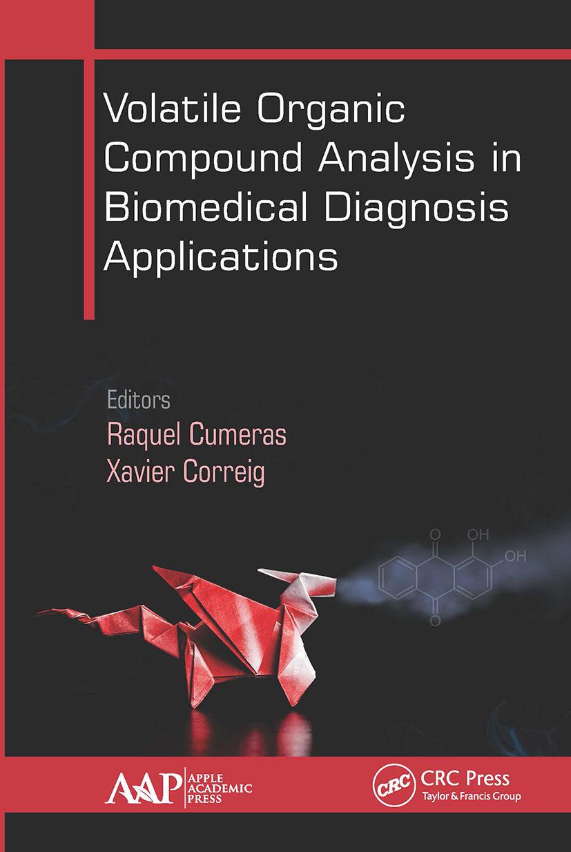 Book Volatile Organic Compound Analysis in Biomedical Diagnosis Applications Raquel Cumeras