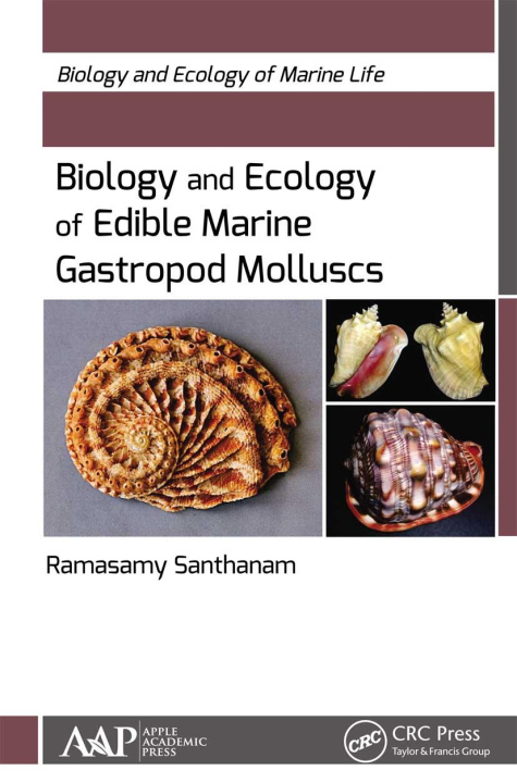 Kniha Biology and Ecology of Edible Marine Gastropod Molluscs Ramasamy Santhanam