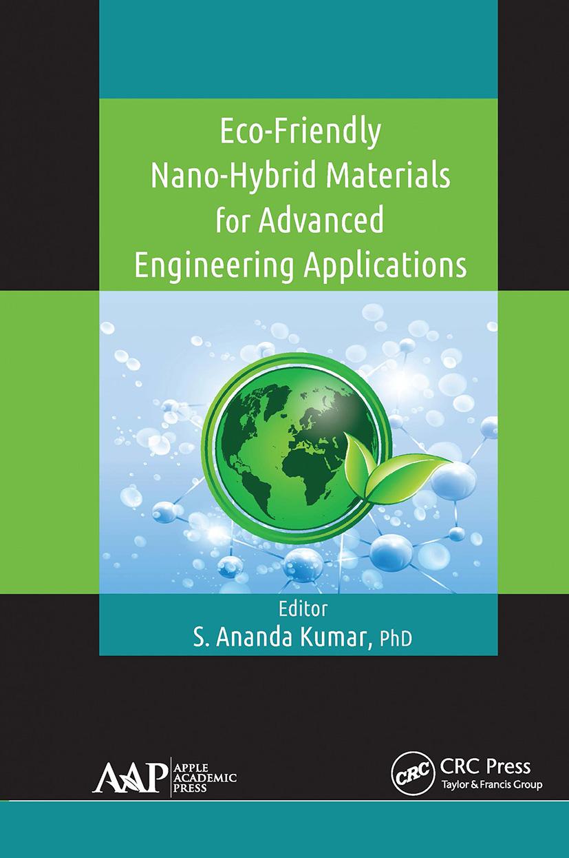 Book Eco-Friendly Nano-Hybrid Materials for Advanced Engineering Applications S. Ananda Kumar
