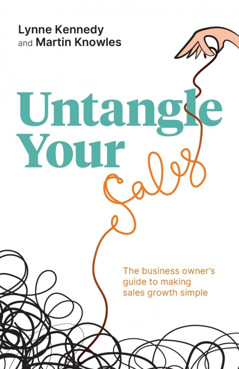 Buch Untangle Your Sales Lynne Kennedy