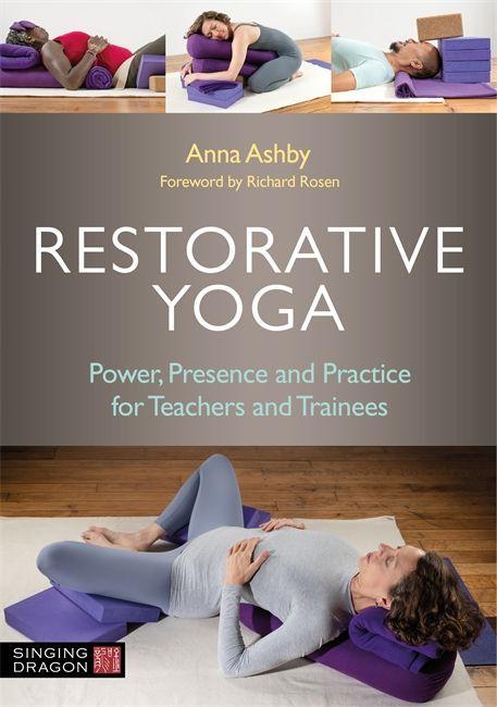 Книга Restorative Yoga Anna Ashby