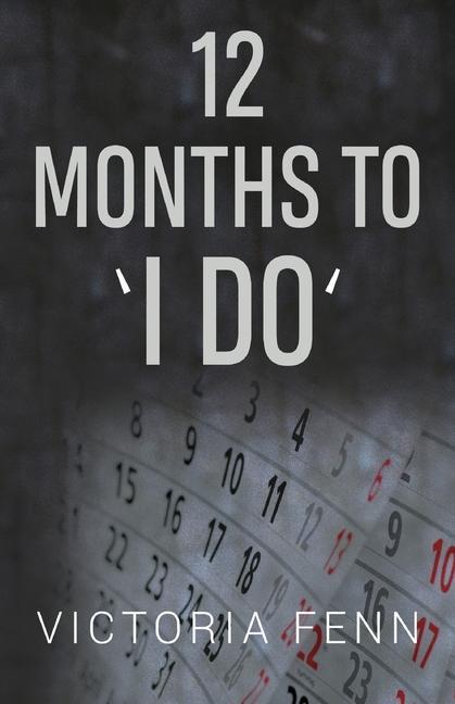 Knjiga 12 Months to ' I Do ' Victoria Fenn