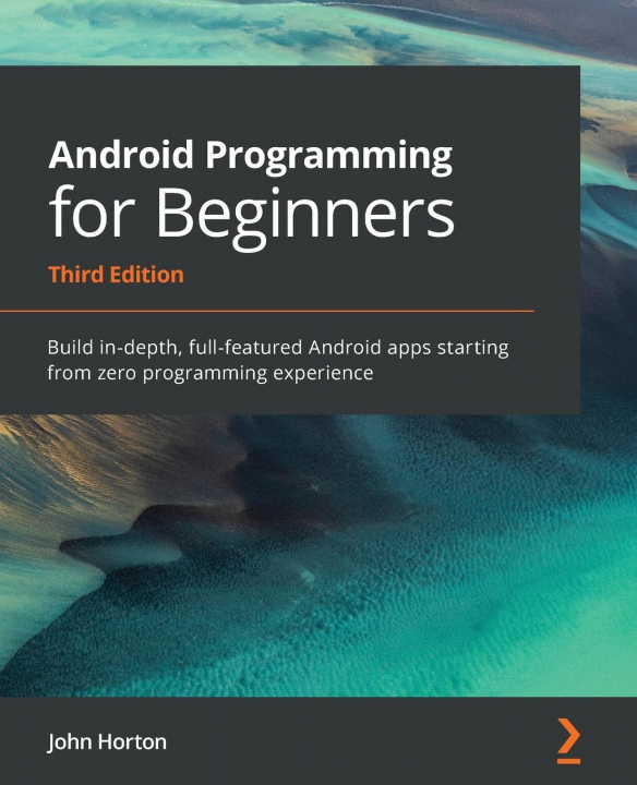 Könyv Android Programming for Beginners John Horton