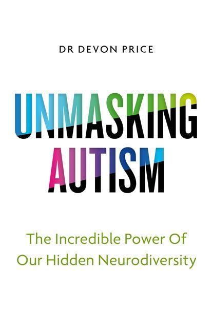 Książka Unmasking Autism Devon Price
