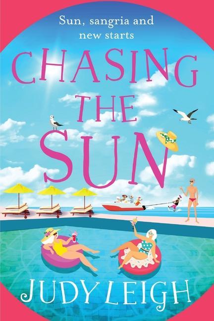 Knjiga Chasing the Sun Judy Leigh