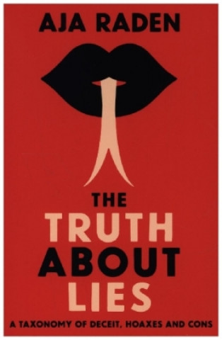 Kniha Truth About Lies Aja (author) Raden