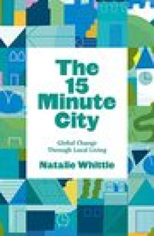 Kniha 15-Minute City Natalie Whittle