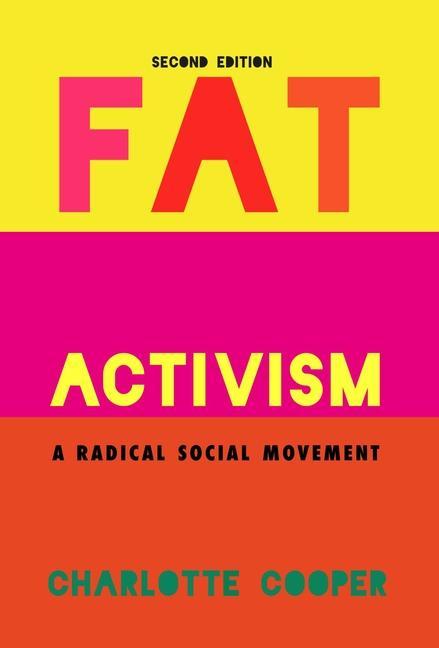 Kniha Fat Activism (Second Edition) Charlotte Cooper