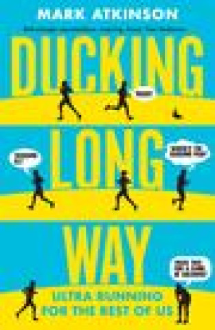 Kniha Ducking Long Way Mark Atkinson