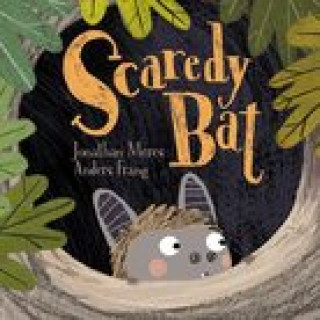 Knjiga Scaredy Bat Jonathan Meres