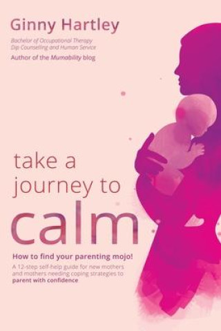 Βιβλίο Take a Journey to Calm GINNY HARTLEY