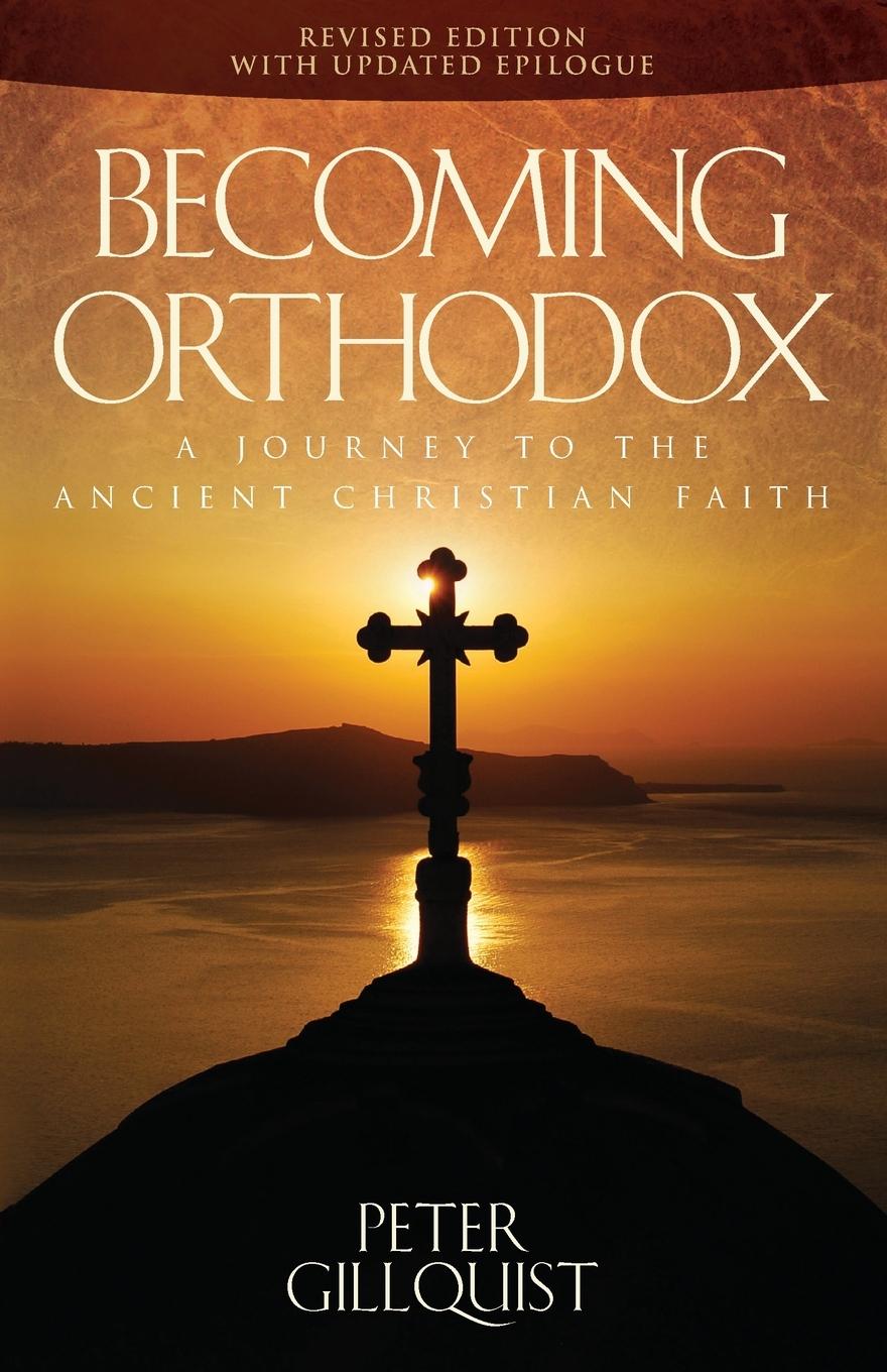 Libro Becoming Orthodox Peter E Gillquist