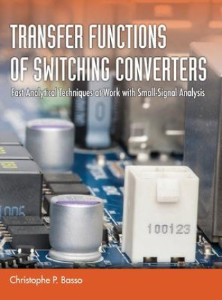 Kniha Transfer Functions of Switching Converters BASSO