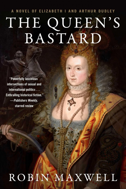 Boek Queen's Bastard Robin Maxwell