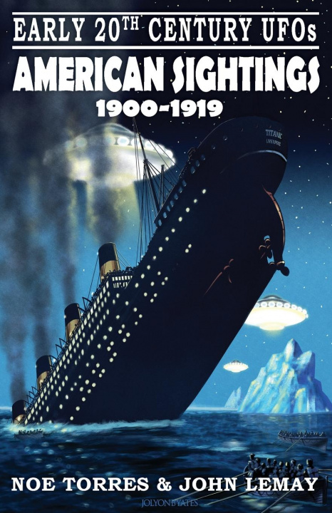 Knjiga Early 20th Century UFOs Torres