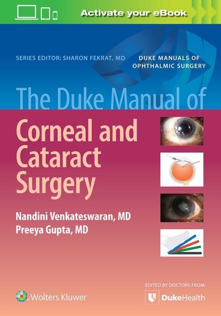 Книга Duke Manual of Corneal and Cataract Surgery 