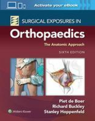 Книга Surgical Exposures in Orthopaedics: The Anatomic Approach 