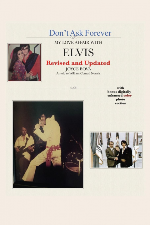 Könyv Don't Ask Forever-My Love Affair With Elvis Joyce Bova