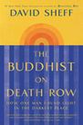 Kniha Buddhist on Death Row David Sheff