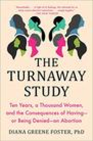 Book Turnaway Study Diana Greene Foster
