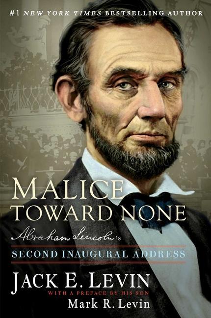 Knjiga Malice Toward None Jack E. Levin