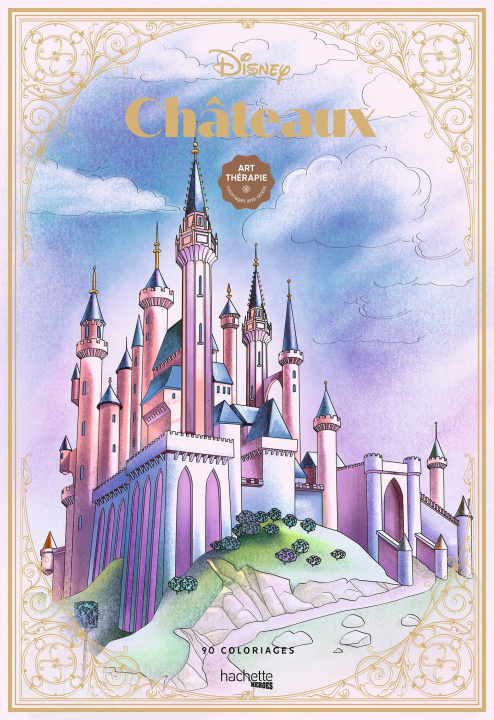 Book Coloriages Disney Châteaux 