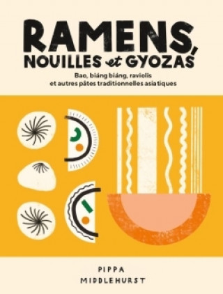 Βιβλίο Ramens, nouilles et gyozas Pippa Middlehurst