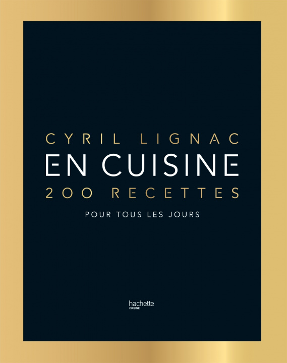 Kniha En cuisine Cyril Lignac