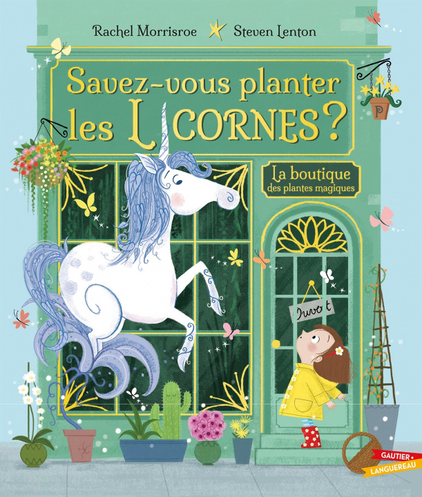 Kniha Savez-vous planter les licornes ? Rachel MORRISROE