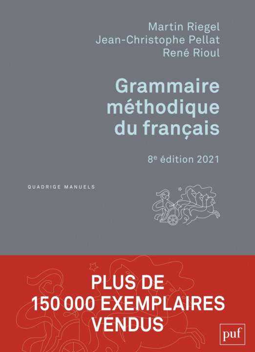 Книга Grammaire méthodique du français Jean-Christophe Pellat