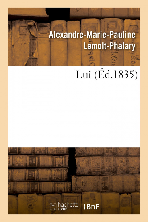 Buch Lui LEMOLT-PHALARY-A M P