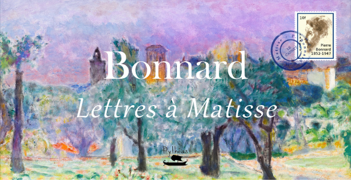 Livre Bonnard - lettres à Matisse Bonnard