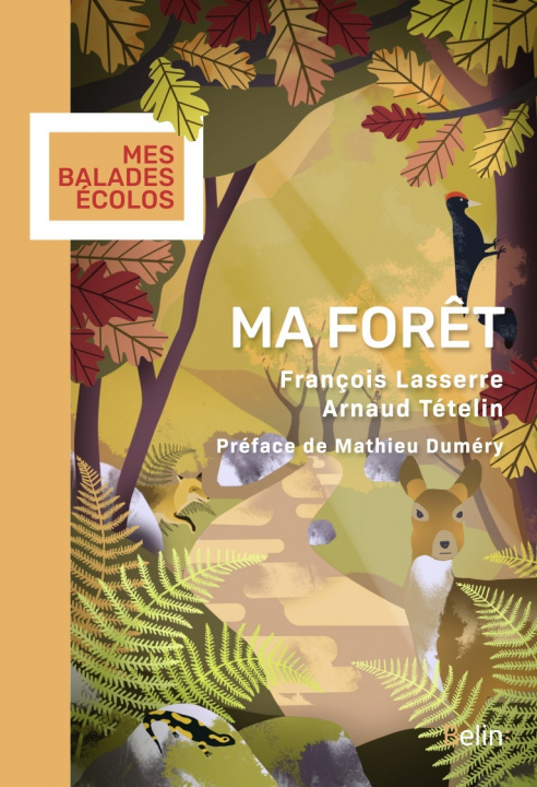Knjiga Ma forêt Lasserre francois/tetelin arnaud