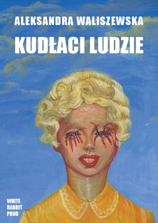 Könyv Kudlaci Ludzie Waliszewska