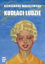 Книга Kudlaci Ludzie Waliszewska