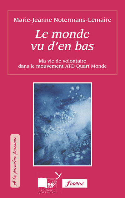 Könyv Le monde vu d'en bas Notermans-Lemaire