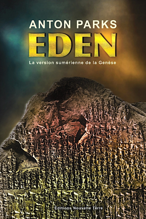 Книга EDEN : VERSION SUMERIENNE DE LA GENESE, (LA) PARKS