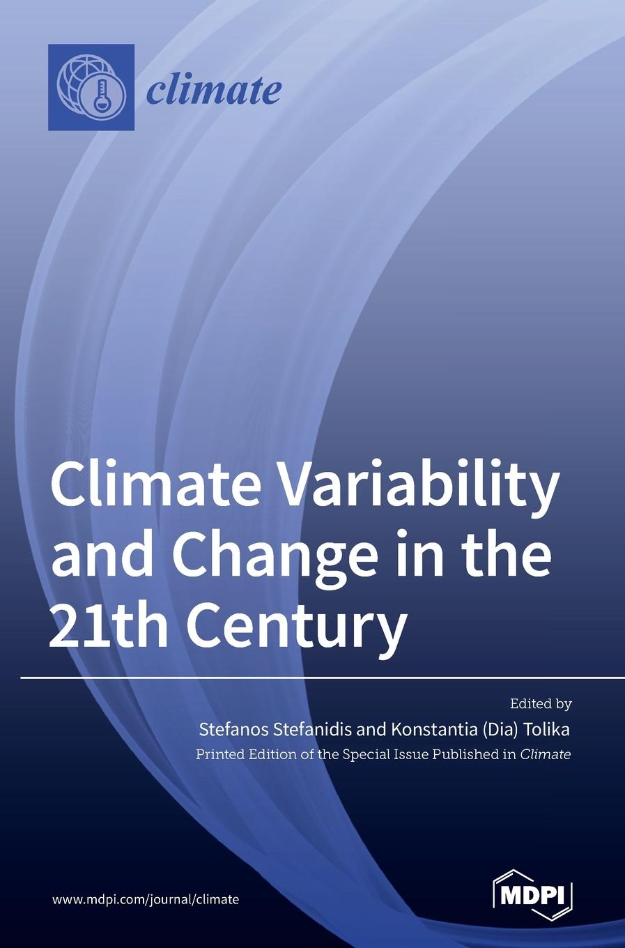 Könyv Climate Variability and Change in the 21th Century STEFANOS STEFANIDIS