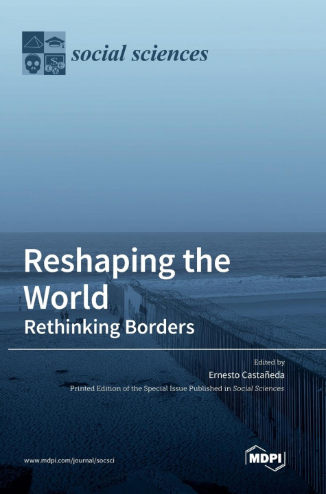 Knjiga Reshaping the World ERNESTO CASTA EDA