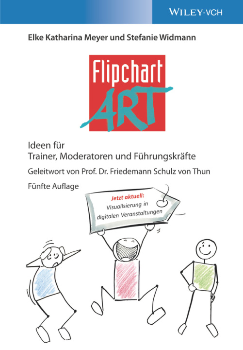 Book FlipchartArt - Ideen fur Trainer, Moderatoren und  Fuhrungskrafte 5e Elke Meyer