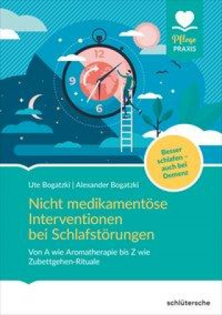 Kniha Nicht-medikamentöse Interventionen bei Schlafstörungen Alexander Bogatzki