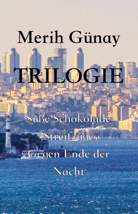 Livro Trilogie MERIH GUNAY