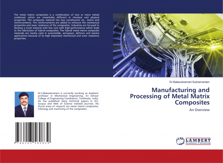 Książka Manufacturing and Processing of Metal Matrix Composites DR.BALA SUBRAMANIAM