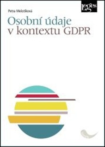 Könyv Osobní údaje v kontextu GDPR Petra Melotíková